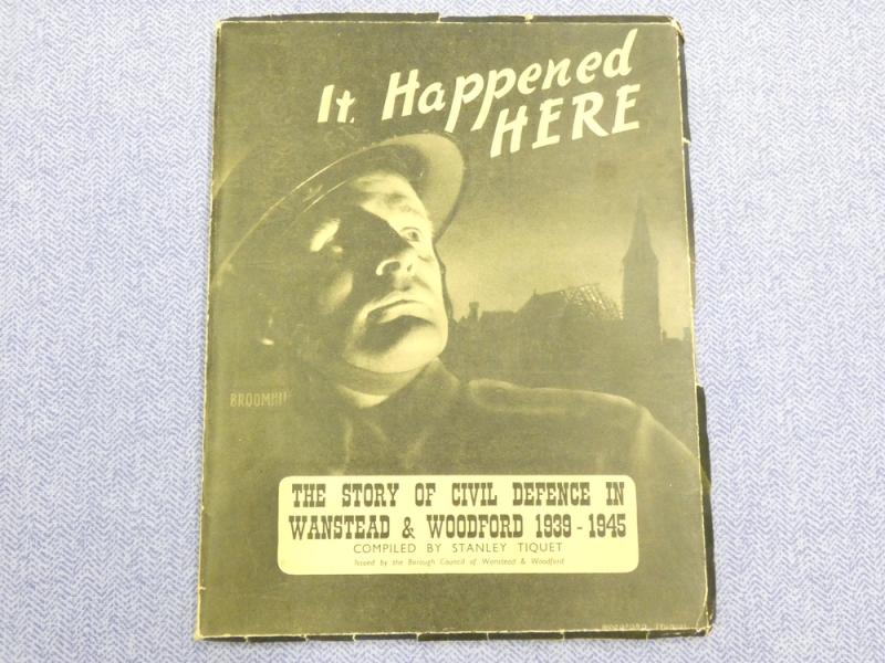 \"It Happened Here\" The Story Of Civil Defenc