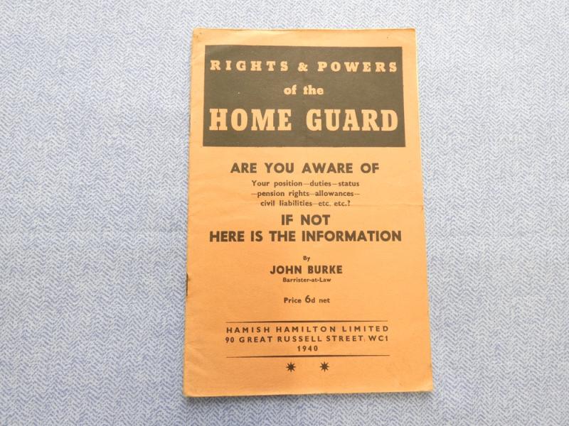 Rights & Powers of the Home Guard.
