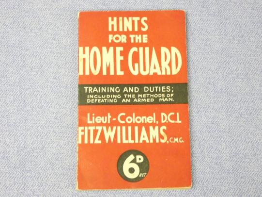 Hints For The Home Guard by Lieut-Colonel Fitzwilliams