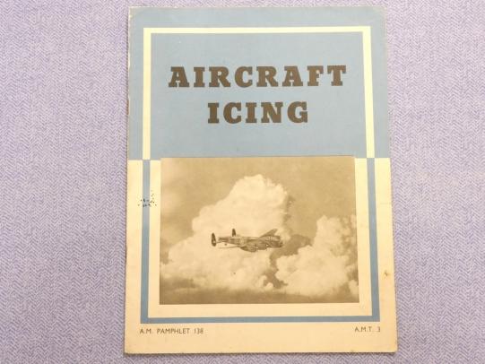 A.M Pamphlet 138 - Aircraft Icing.