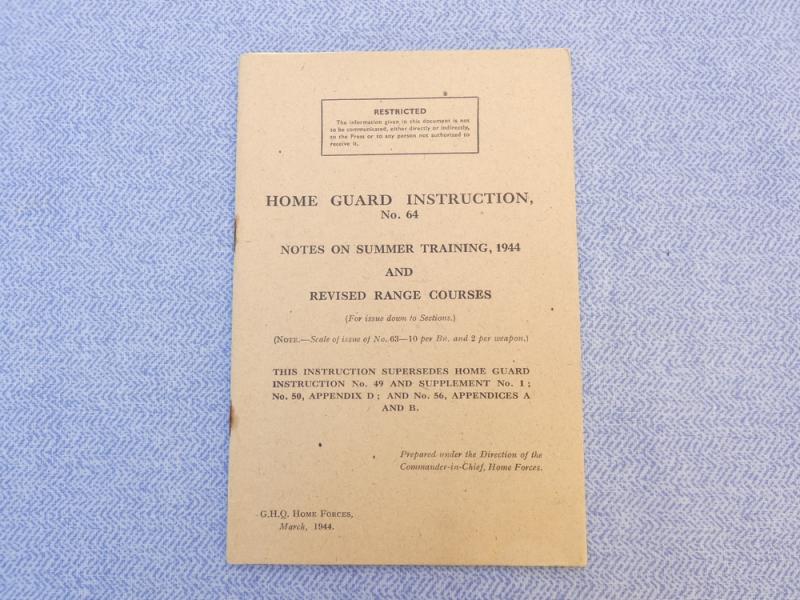 Home Guard Instruction No 64 - Notes On Summer Training 1944.
